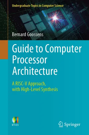 Cover of Guide to Computer Processor Architecture
