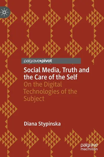 Cover of Social Media, Truth and the Care of the Self