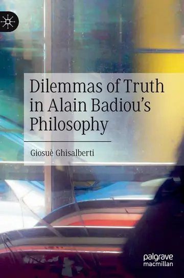 Cover of Dilemmas of Truth in Alain Badiou's Philosophy
