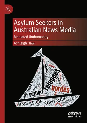 Cover of Asylum Seekers in Australian News Media