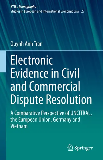 Cover of Electronic Evidence in Civil and Commercial Dispute Resolution