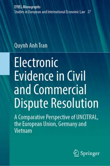Cover of Electronic Evidence in Civil and Commercial Dispute Resolution
