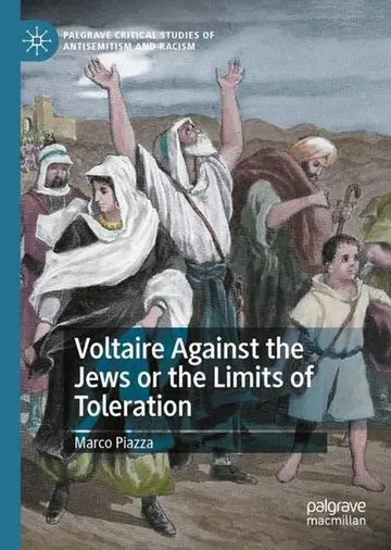 Cover of Voltaire Against the Jews, or the Limits of Toleration
