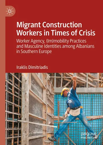 Cover of Migrant Construction Workers in Times of Crisis