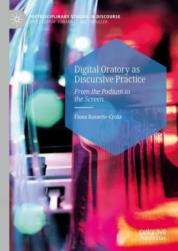 Cover of Digital Oratory as Discursive Practice
