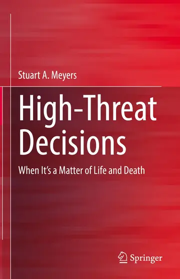 Cover of High-Threat Decisions