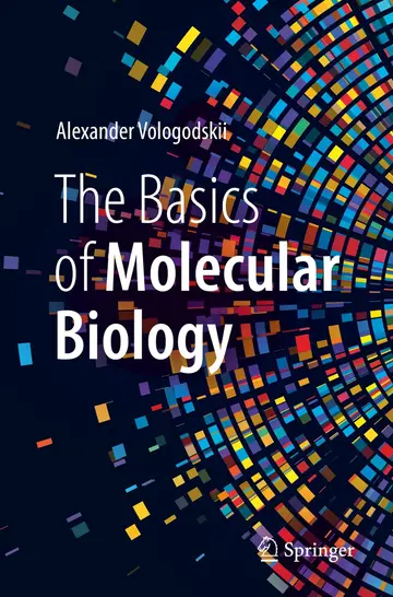 Cover of The Basics of Molecular Biology