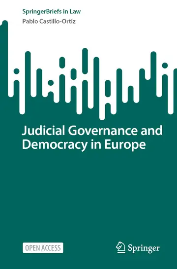 Cover of Judicial Governance and Democracy in Europe