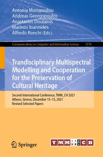 Cover of Trandisciplinary Multispectral Modelling and Cooperation for the Preservation of Cultural Heritage
