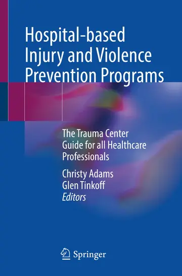 Cover of Hospital-based Injury and Violence Prevention Programs