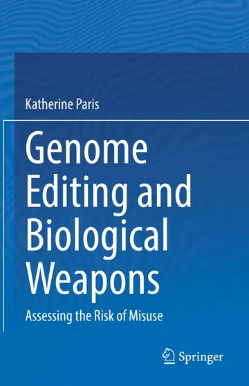 Cover of Genome Editing and Biological Weapons