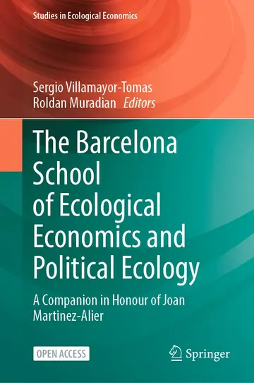 Cover of The Barcelona School of Ecological Economics and Political Ecology