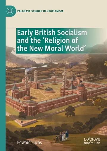 Cover of Early British Socialism and the ‘Religion of the New Moral World’