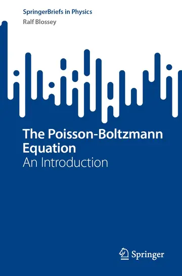 Cover of The Poisson-Boltzmann Equation