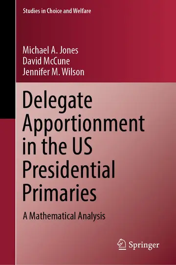 Cover of Delegate Apportionment in the US Presidential Primaries