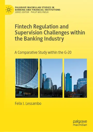 Cover of Fintech Regulation and Supervision Challenges within the Banking Industry