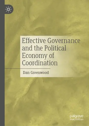 Cover of Effective Governance and the Political Economy of Coordination
