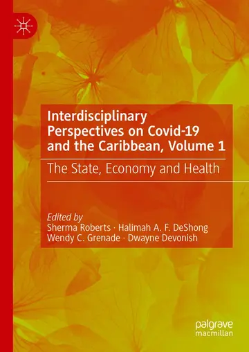 Cover of Interdisciplinary Perspectives on Covid-19 and the Caribbean, Volume 1