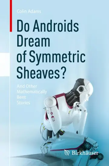 Cover of Do Androids Dream of Symmetric Sheaves?