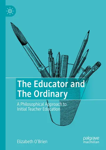 Cover of The Educator and the Ordinary