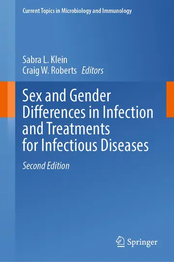 Cover of Sex and Gender Differences in Infection and Treatments for Infectious Diseases