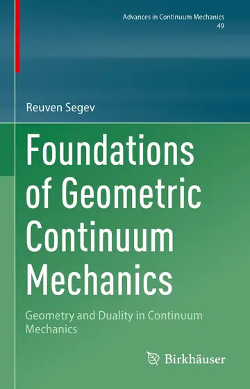 Cover of Foundations of Geometric Continuum Mechanics