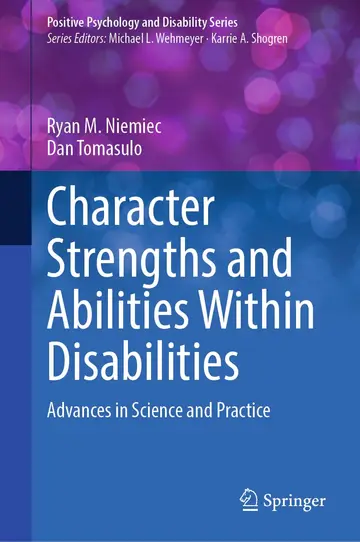 Cover of Character Strengths and Abilities Within Disabilities