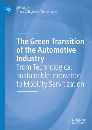 Cover of The Green Transition of the Automotive Industry