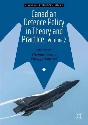 Cover of Canadian Defence Policy in Theory and Practice, Volume 2