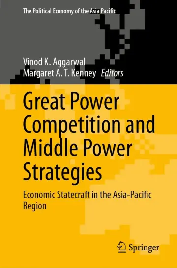 Cover of Great Power Competition and Middle Power Strategies