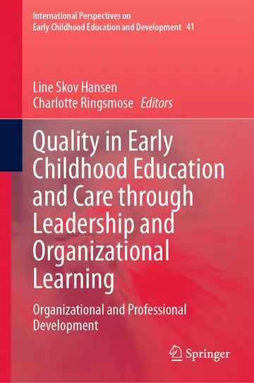 Cover of Quality in Early Childhood Education and Care through Leadership and Organizational Learning