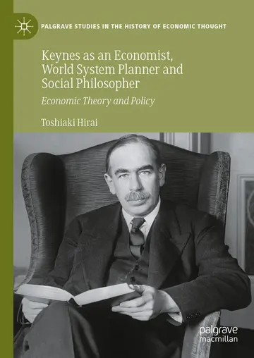 Cover of Keynes as an Economist, World System Planner and Social Philosopher