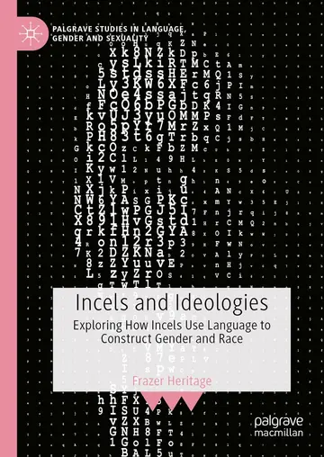 Cover of Incels and Ideologies