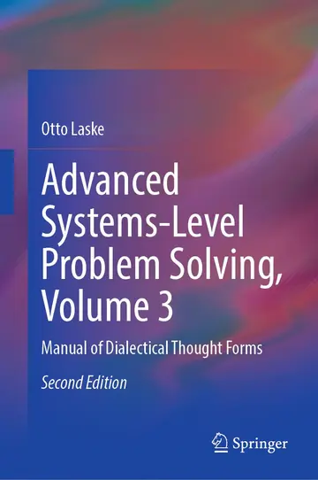Cover of Advanced Systems-Level Problem Solving, Volume 3