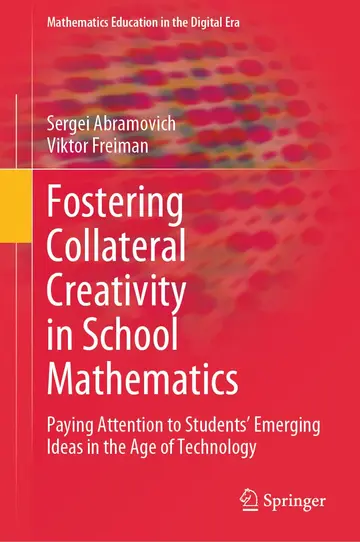 Cover of Fostering Collateral Creativity in School Mathematics