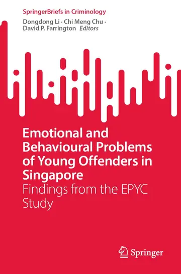 Cover of Emotional and Behavioural Problems of Young Offenders in Singapore