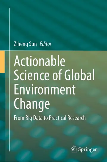 Cover of Actionable Science of Global Environment Change