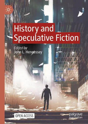 Cover of History and Speculative Fiction