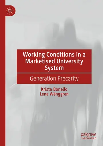 Cover of Working Conditions in a Marketised University System