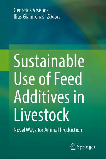 Cover of Sustainable Use of Feed Additives in Livestock