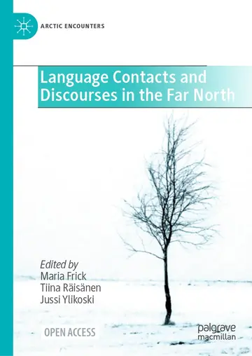 Cover of Language Contacts and Discourses in the Far North