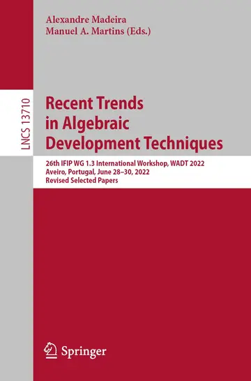 Cover of Recent Trends in Algebraic Development Techniques
