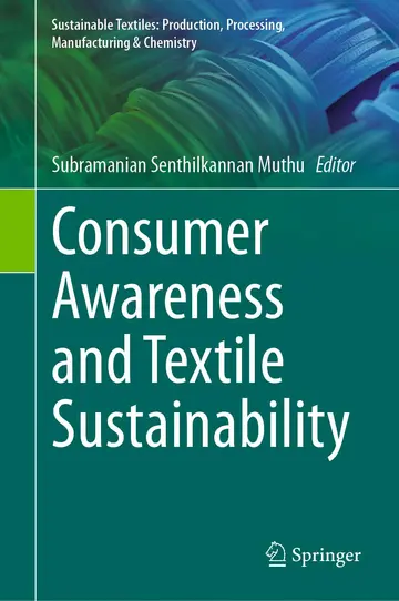 Cover of Consumer Awareness and Textile Sustainability