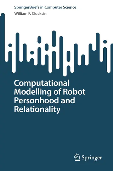 Cover of Computational Modelling of Robot Personhood and Relationality