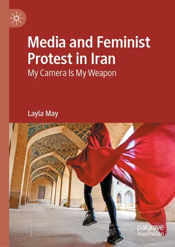 Cover of Media and Feminist Protest in Iran