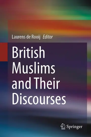 Cover of British Muslims and Their Discourses
