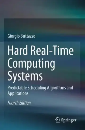 Cover of Hard Real-Time Computing Systems