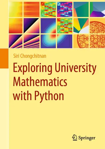 Cover of Exploring University Mathematics with Python