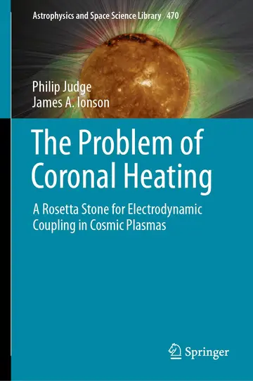 Cover of The Problem of Coronal Heating