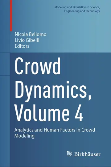 Cover of Crowd Dynamics, Volume 4